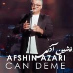 دانلود آهنگ افشین آذری به نام جان دئمه